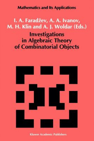 Book Investigations in Algebraic Theory of Combinatorial Objects I.A. Faradzev