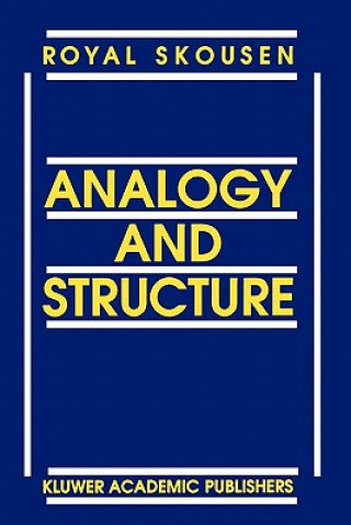 Könyv Analogy and Structure R. Skousen
