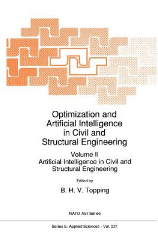 Buch Optimization and Artificial Intelligence in Civil and Structural Engineering B. H. Topping