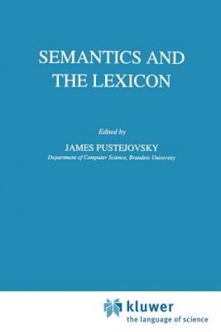 Könyv Semantics and the Lexicon J. Pustejovsky