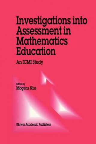 Kniha Investigations into Assessment in Mathematics Education M. Niss