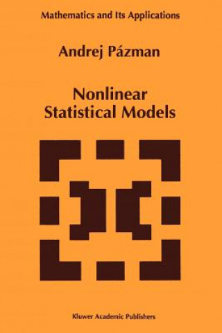 Book Nonlinear Statistical Models Andrej Pázman