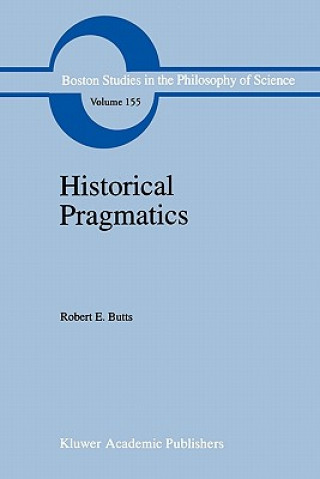 Kniha Historical Pragmatics Robert E. Butts
