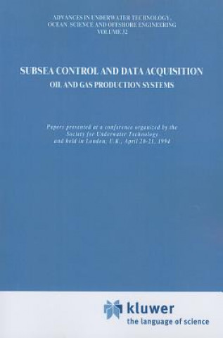 Kniha Subsea Control and Data Acquisition Society for Underwater Technology (SUT)