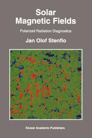 Kniha Solar Magnetic Fields Jan Olof Stenflo
