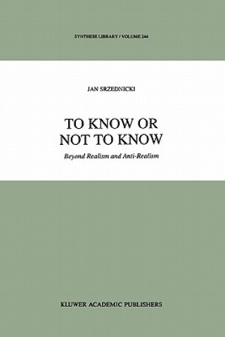 Könyv To Know or Not to Know Jan J.T. Srzednicki