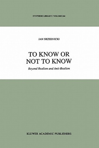 Buch To Know or Not to Know Jan J.T. Srzednicki