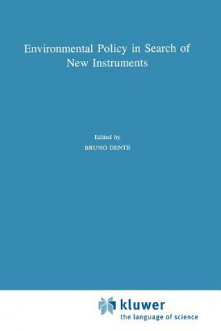 Carte Environmental Policy in Search of New Instruments B. Dente