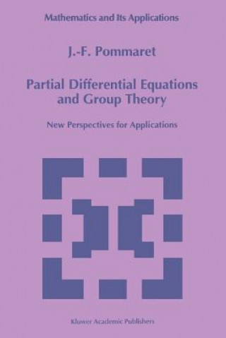 Книга Partial Differential Equations and Group Theory J.F. Pommaret