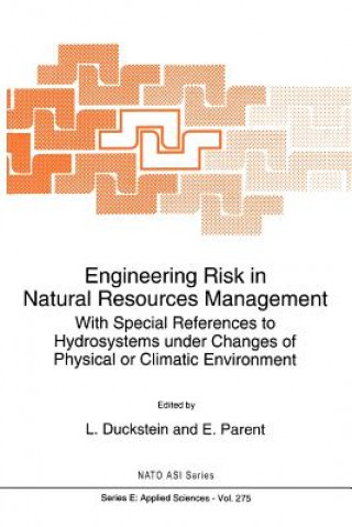 Książka Engineering Risk in Natural Resources Management L. Duckstein