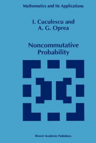 Buch Noncommutative Probability I. Cuculescu