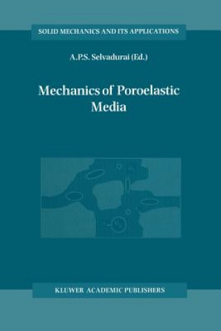 Book Mechanics of Poroelastic Media A.P.S. Selvadurai