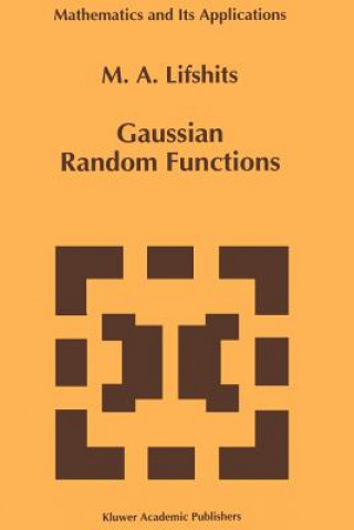 Βιβλίο Gaussian Random Functions M.A. Lifshits