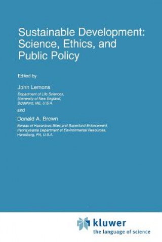 Book Sustainable Development: Science, Ethics, and Public Policy J. Lemons