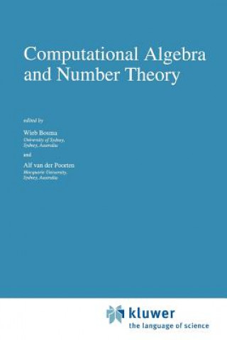 Book Computational Algebra and Number Theory Wieb Bosma