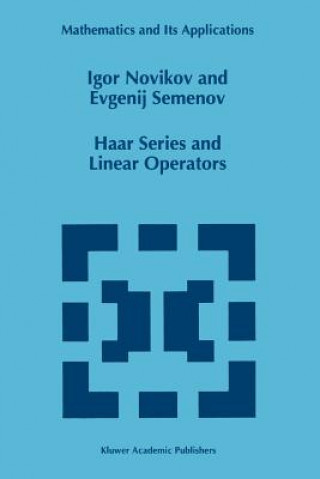 Buch Haar Series and Linear Operators I. Novikov