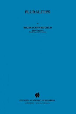 Book Pluralities Roger Schwarzschild