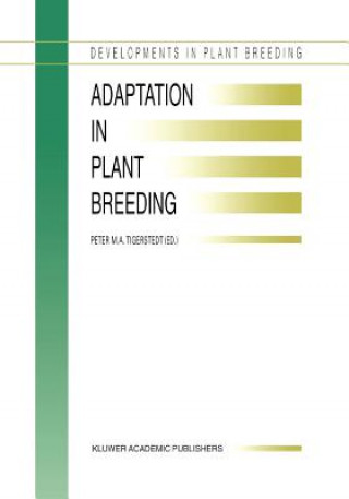 Kniha Adaptation in Plant Breeding P.M.A Tigerstedt