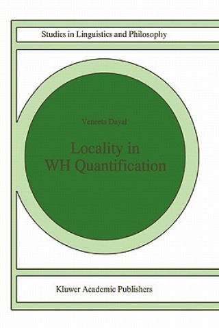 Kniha Locality in WH Quantification Veneeta Dayal