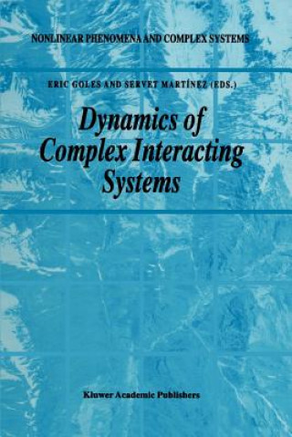 Carte Dynamics of Complex Interacting Systems E. Goles