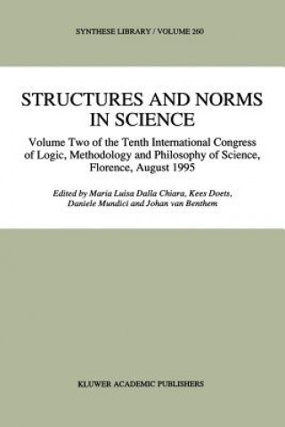 Carte Structures and Norms in Science Maria L. Dalla Chiara