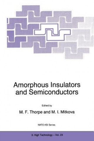 Carte Amorphous Insulators and Semiconductors M.F. Thorpe