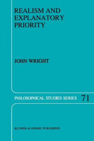 Kniha Realism and Explanatory Priority J. Wright
