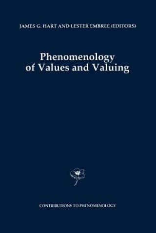 Książka Phenomenology of Values and Valuing J.G. Hart