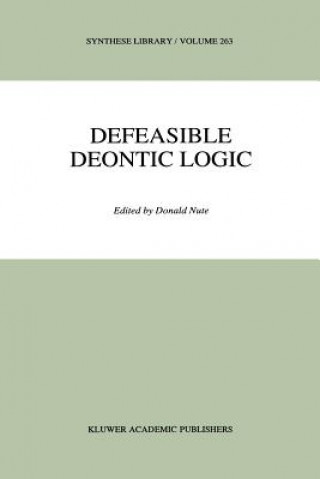 Kniha Defeasible Deontic Logic Donald Nute