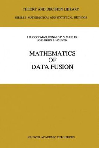 Kniha Mathematics of Data Fusion I.R. Goodman