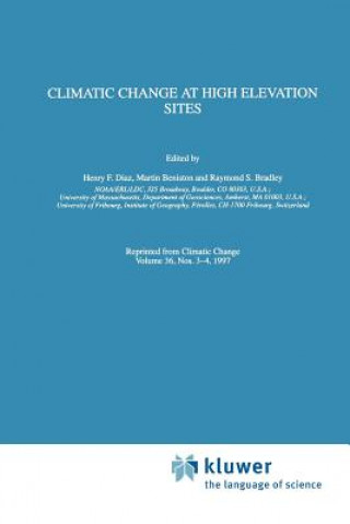 Książka Climatic Change at High Elevation Sites Henry F. Diaz