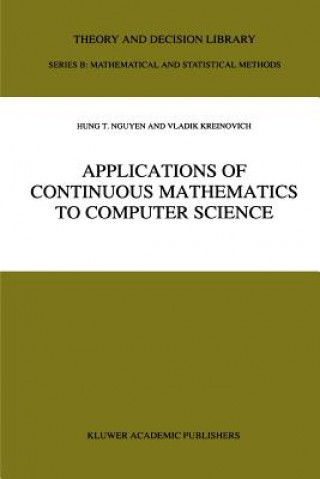 Kniha Applications of Continuous Mathematics to Computer Science ung T. Nguyen