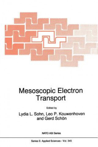 Βιβλίο Mesoscopic Electron Transport Lydia L. Sohn