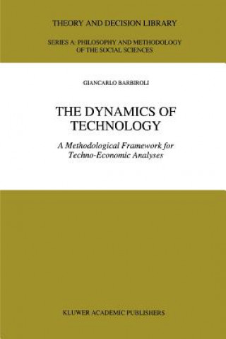 Kniha Dynamics of Technology G. Barbiroli