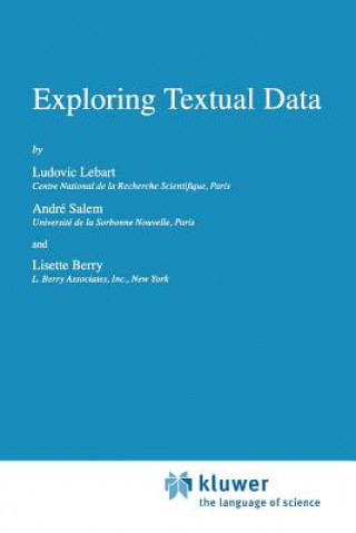 Kniha Exploring Textual Data Ludovic Lebart
