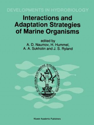 Książka Interactions and Adaptation Strategies of Marine Organisms Andrew D. Naumov