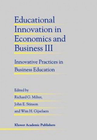 Buch Educational Innovation in Economics and Business III Richard G. Milter