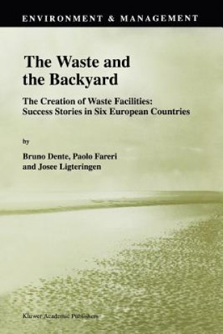 Kniha Waste and the Backyard B. Dente