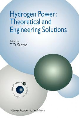 Kniha Hydrogen Power: Theoretical and Engineering Solutions T.O. Saetre