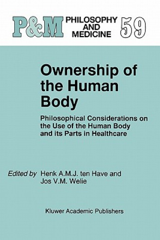 Carte Ownership of the Human Body Henk A. ten Have