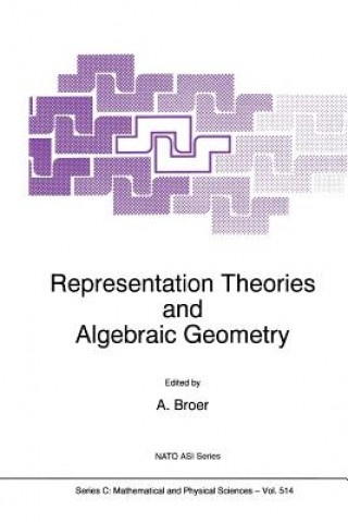 Carte Representation Theories and Algebraic Geometry A. Broer