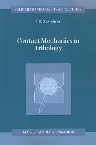 Libro Contact Mechanics in Tribology I.G. Goryacheva