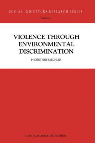 Knjiga Violence Through Environmental Discrimination Günther Baechler