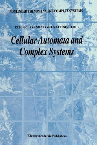 Könyv Cellular Automata and Complex Systems E. Goles
