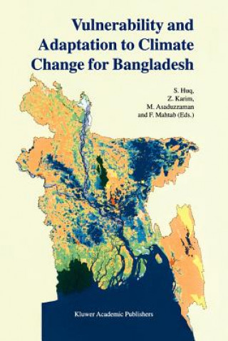 Knjiga Vulnerability and Adaptation to Climate Change for Bangladesh S. Huq