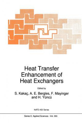 Buch Heat Transfer Enhancement of Heat Exchangers Sadik Kakaç