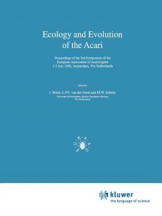 Kniha Ecology and Evolution of the Acari J. Bruin