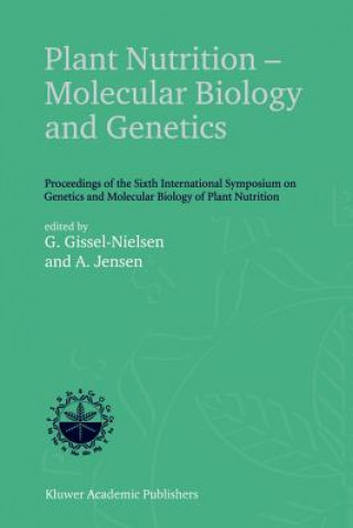 Könyv Plant Nutrition - Molecular Biology and Genetics G. Gissel-Nielsen