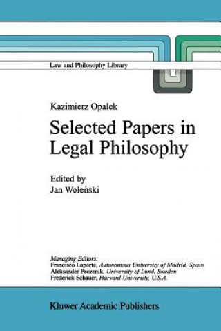 Książka Kazimierz Opalek Selected Papers in Legal Philosophy Jan Wolenski