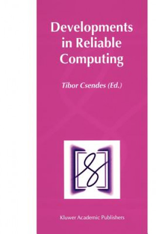 Libro Developments in Reliable Computing Tibor Csendes